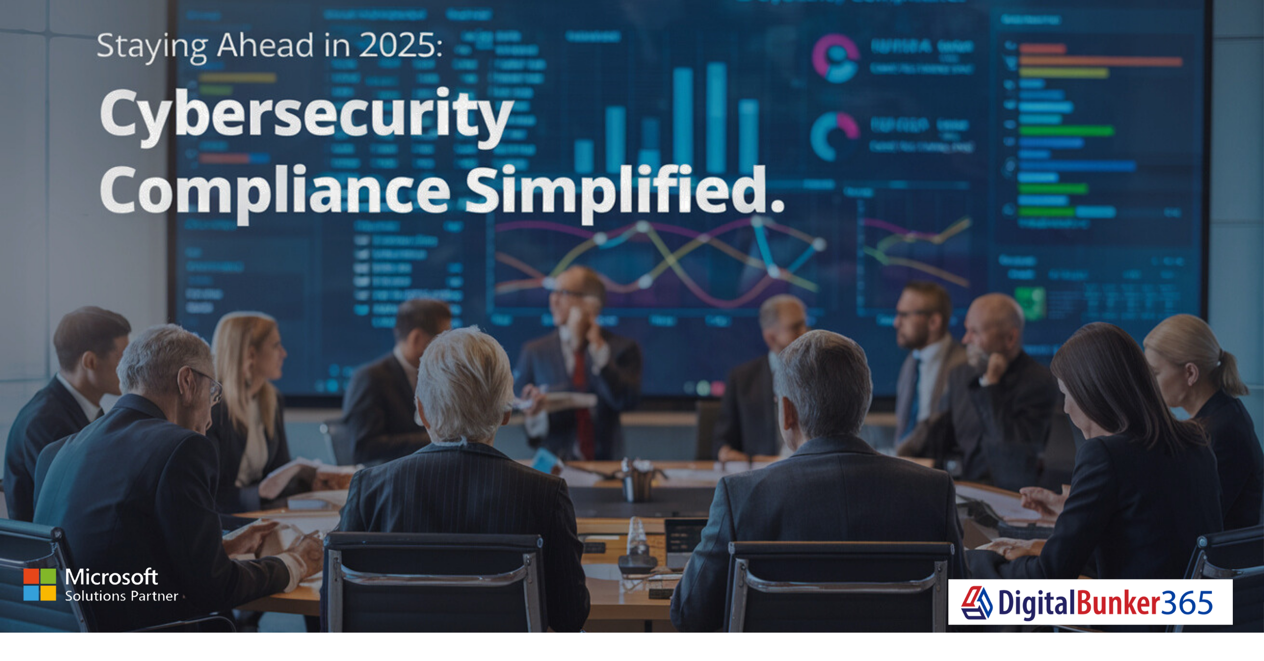 Preparing for 2025: Key Cybersecurity Compliance Updates